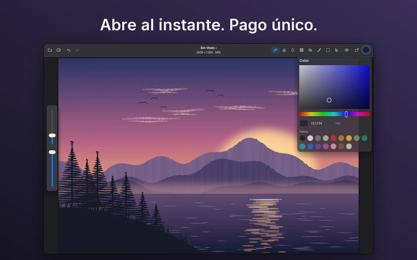 Abre al instante. Pago único.